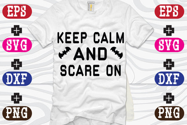 Keep calm and scare on SVG Nurstore 