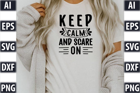 Keep calm and scare on SVG SVGista 