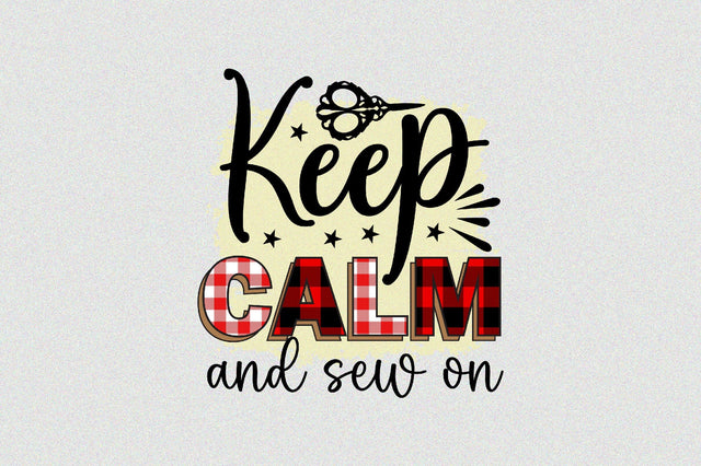 Keep Calm and Sew on Sublimation SVGArt 