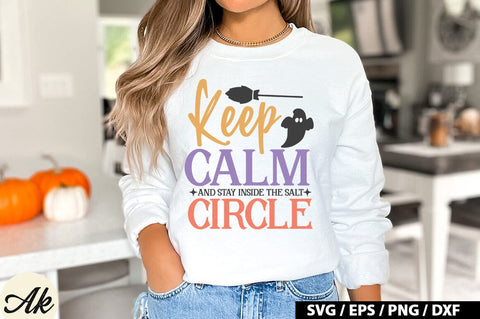 Keep calm And stay inside the salt circle SVG SVG akazaddesign 