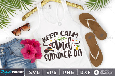 Keep calm and summer on SVG SVG Regulrcrative 