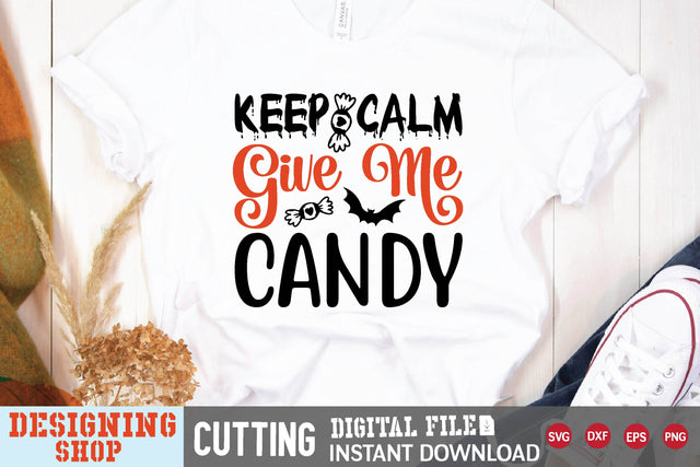 keep calm give me candy svg SVG sk.swapon Roy 
