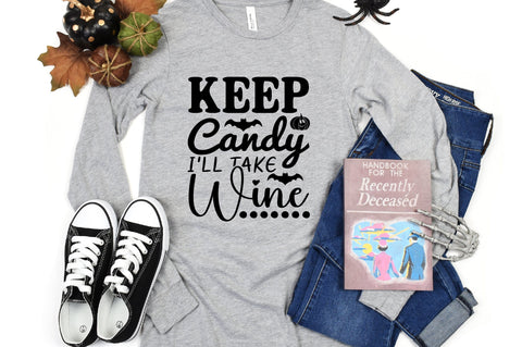 Keep Candy I'll Take Wine SVG CraftlabSvg29 