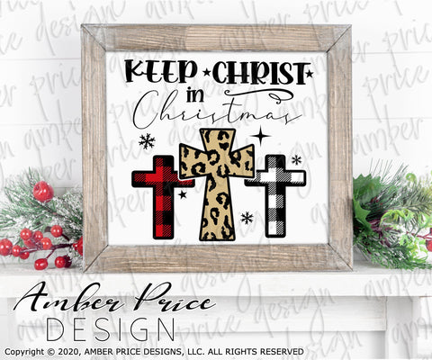 Keep Christ in Christmas SVG PNG DXF | Leopard Print Christmas SVG | Christian Christmas SVGs SVG Amber Price Design 