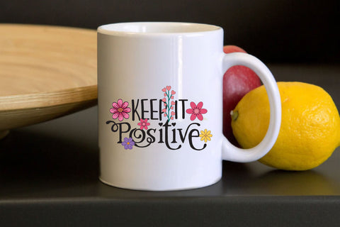 Keep It Positive Sublimation Sublimation Rupkotha 