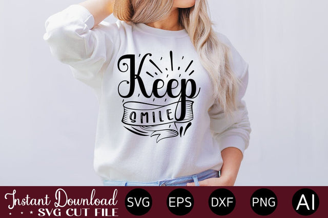 Keep Smile svg SVG designmaster24 