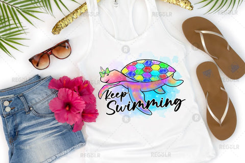 Keep swimming Sublimation PNG Sublimation Regulrcrative 