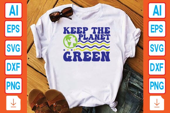 Keep the Planet Green SVG Craftlabsvg24 