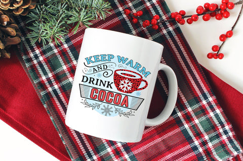 Keep Warm And Drink Cocoa, Sublimation PNG SVG futivesvg 