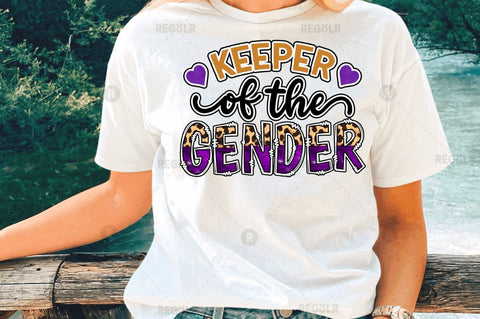 Keeper of the gender Sublimation Design Sublimation Regulrcrative 