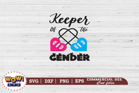 Keeper of the gender svg, Gender Reveal svg,gender reveal svg, twinkle little star svg, funny baby shower, baby shower svg, boy or girl svg, baby shower shirt, files for cricut,svg files,files for silhouette,png design,cut files SVG Wowsvgstudio 