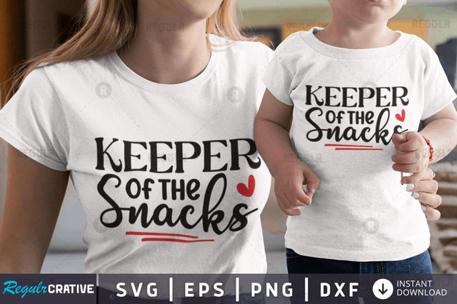 Keeper of the snacks SVG SVG Regulrcrative 