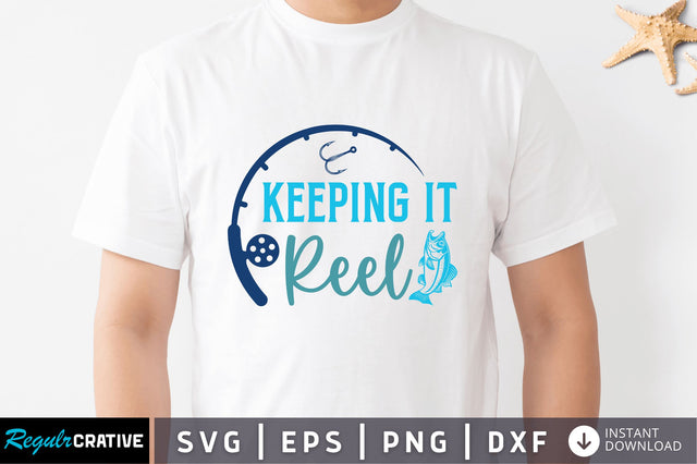 Keeping it reel SVG SVG Regulrcrative 