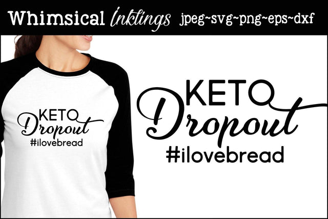 Keto Dropout SVG SVG Whimsical Inklings 