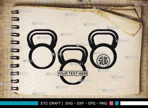 Kettlebell Monogram, Kettlebell Silhouette, Kettlebell SVG, Kettle Bell Svg, Barbell Svg, Dumbbell Svg, Fitness Svg, Gym Svg, SB00428 SVG ETC Craft 