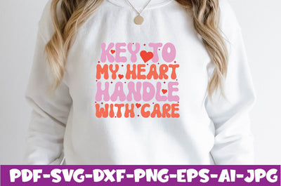 Key to My Heart Handle with Care SVG farhad farhad 