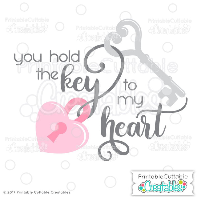 Key to My Heart SVG Printable Cuttable Creatables 