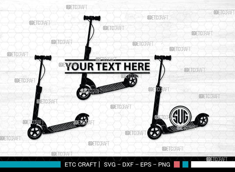 Kick Scooter Monogram, Kick Scooter Silhouette, Stepper Scooter Svg, Moped Svg, Stunt Scooter Svg, SB00046 SVG ETC Craft 