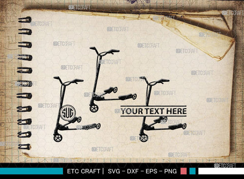 Kick Scooter Monogram, Kick Scooter Silhouette, Stepper Scooter Svg, Moped Svg, Stunt Scooter Svg, SB00046 SVG ETC Craft 