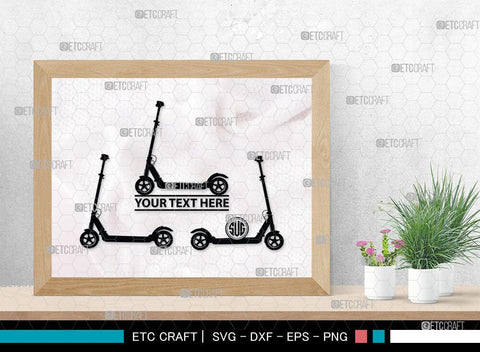 Kick Scooter Monogram, Kick Scooter Silhouette, Stepper Scooter Svg, Moped Svg, Stunt Scooter Svg, SB00046 SVG ETC Craft 
