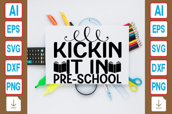 Kickin It in Pre-school SVG Craftlabsvg24 