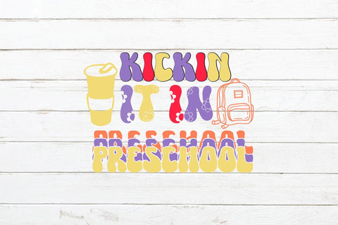 Kickin It In Preschool Retro SVG SVG Rafiqul20606 