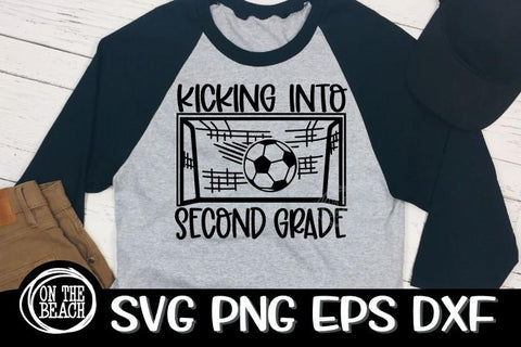 Kicking Into Second Grade - Soccer SVG PNG EPS DXF - Back To School SVG SVG On the Beach Boutique 