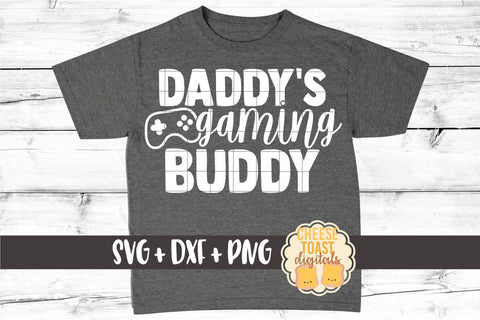 Kid SVG | Daddy's Gaming Buddy SVG Cheese Toast Digitals 