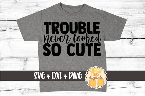 Kid SVG | Trouble Never Looked So Cute SVG Cheese Toast Digitals 