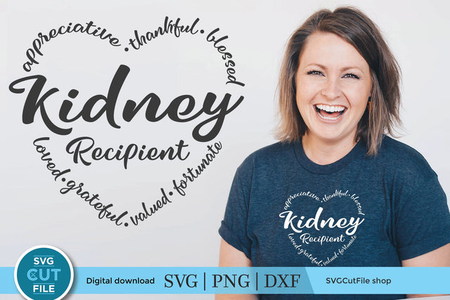 Kidney recipient svg, a kidney donation recipient svg SVG SVG Cut File 