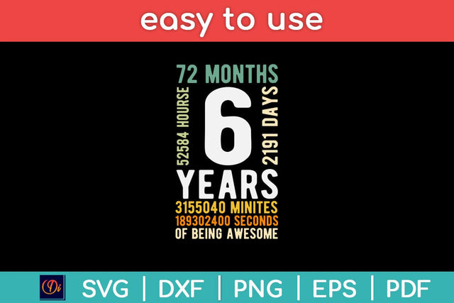 Kids 6th Birthday 6 Years Old Vintage Retro 72 Months Svg Design SVG artprintfile 