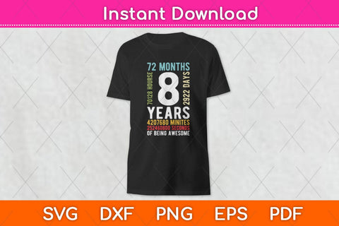 Kids 8th Birthday 8 Years Old Vintage Retro 96 Months Svg Design SVG artprintfile 