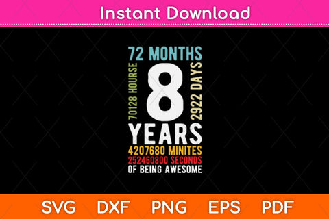 Kids 8th Birthday 8 Years Old Vintage Retro 96 Months Svg Design SVG artprintfile 
