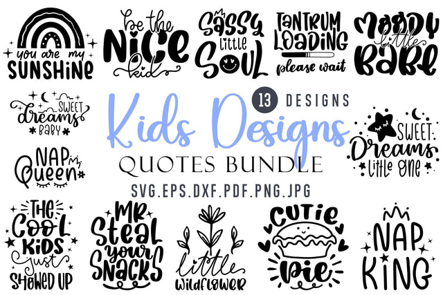 Kids Design SVG Bundle | Children Quotes SVG SVG dapiyupi store 
