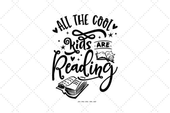Kids Svg, Toddler Svg, kid Shirt Svg, Gift for Book Lovers SVG SVG Digital Designer 