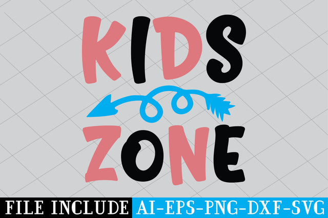 Kids Zone SVG SVG Creativeart88 