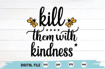 kill them with kindness SVG md faruk hossain 