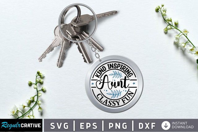 Kind inspiring aunt classy fun SVG SVG Regulrcrative 