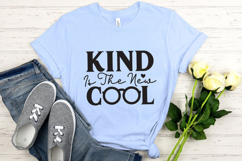 Kind is the New Cool - Anti Bullying SVG SVG CraftLabSVG 
