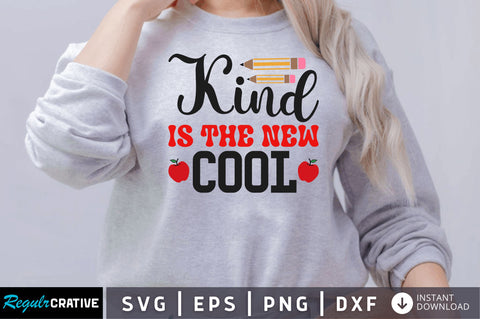 Kind is the new cool SVG SVG Regulrcrative 