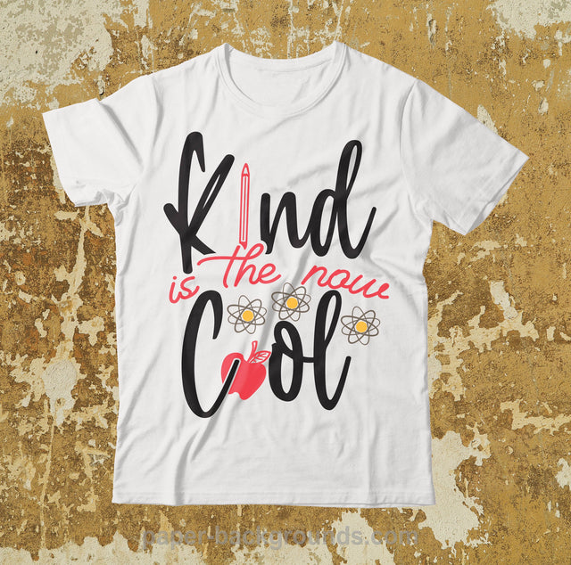 Kind is the Now Cool SVG Cut File , Kind is the Now Cool SVG Design SVG BlackCatsMedia 