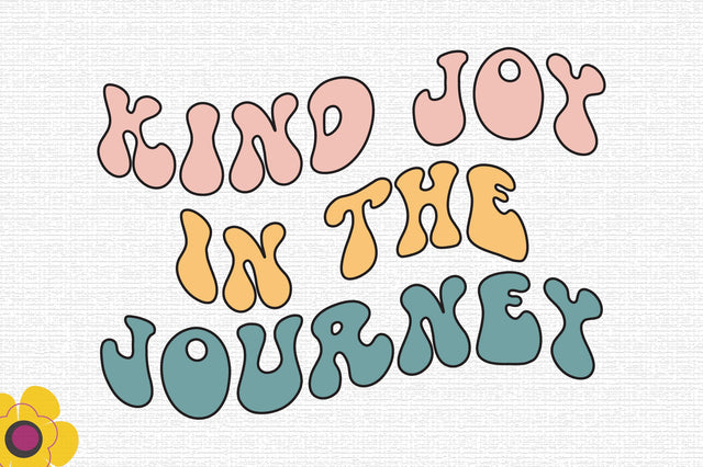 Kind Joy in the Journey SVG SVG Rupkotha 