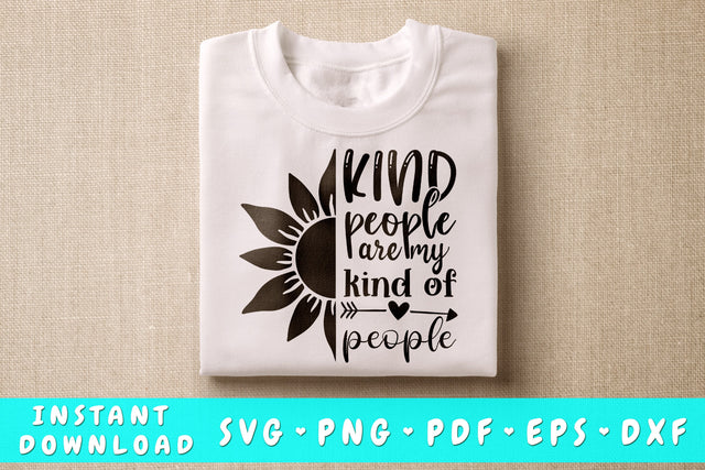 Kind People Are My Kind Of People SVG SVG HappyDesignStudio 