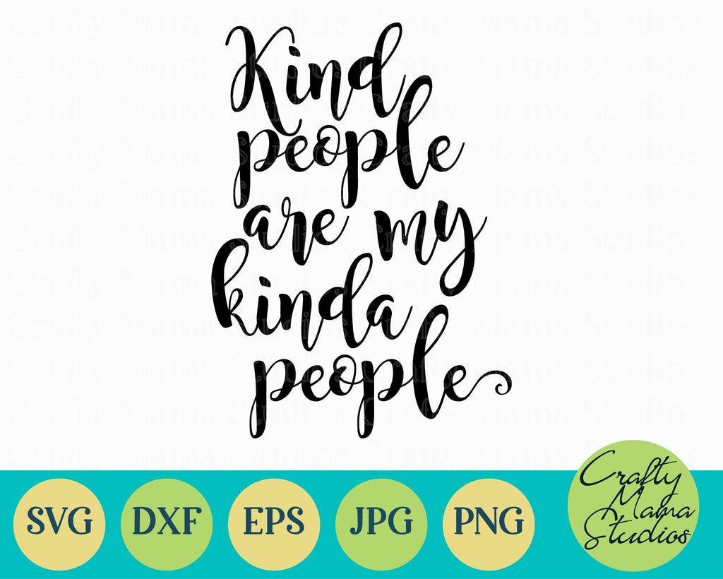 Kind People Are My Kinda People - So Fontsy