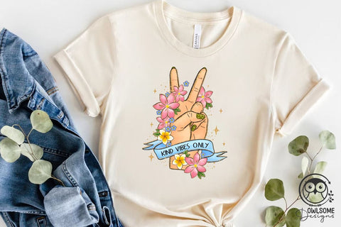 Kind Vibes Only Png Sublimation Sublimation Owlsome.Designs 