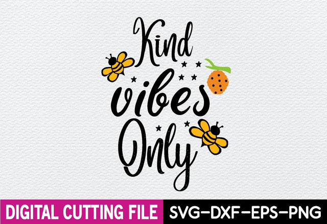 kind vibes only svg SVG designstore 