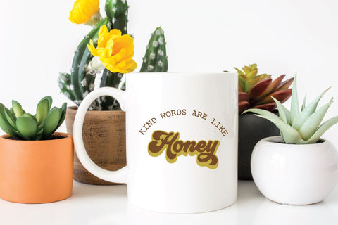 Kind Words Are Like Honey SVG | Retro SVG SVG So Fontsy Design Shop 