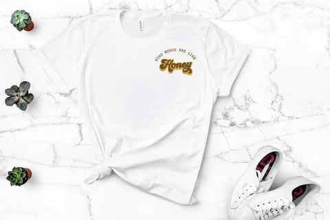 Kind Words Are Like Honey SVG | Retro SVG SVG So Fontsy Design Shop 