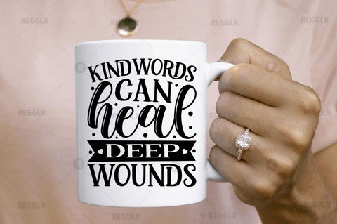 Kind words can heal deep wounds SVG SVG Regulrcrative 