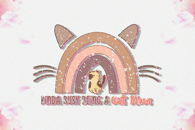 Kinda Busy Being a Cat Mom Sublimation Vol-2 Sublimation Jagonath Roy 